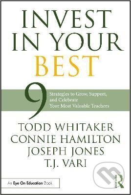 Levně Invest in Your Best - Todd Whitaker