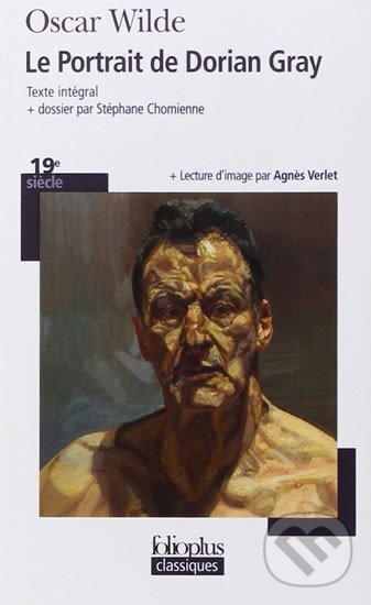 Kniha: Le Portrait de Dorian Gray (Oscar Wilde). Gallimard, 2013