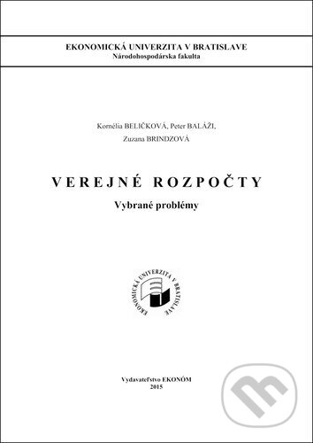Kniha: Verejné rozpočty (Kornélia Beličková, Peter Baláži a Zuzana Brindzová). , 2015