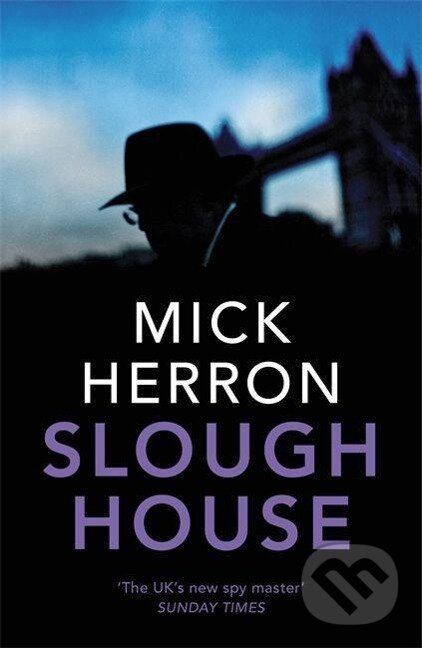Levně Slough House - Mick Herron - kniha z kategorie Thrillery