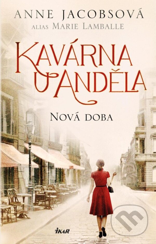 Kniha Kavárna U Anděla: Nová doba, 2. vydání