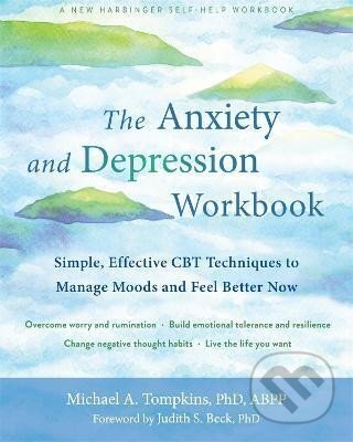 Kniha The Anxiety and Depression Workbook