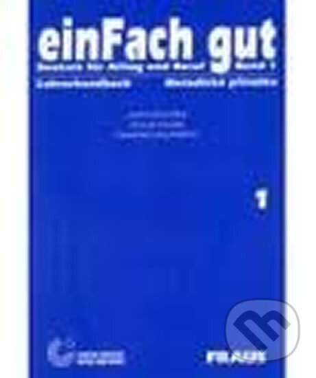 Levně einFach gut 1 - metodická příručka - autorů kolektiv