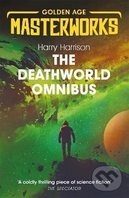 Kniha: The Deathworld Omnibus 1-3 (Harry Harrison). , 2019