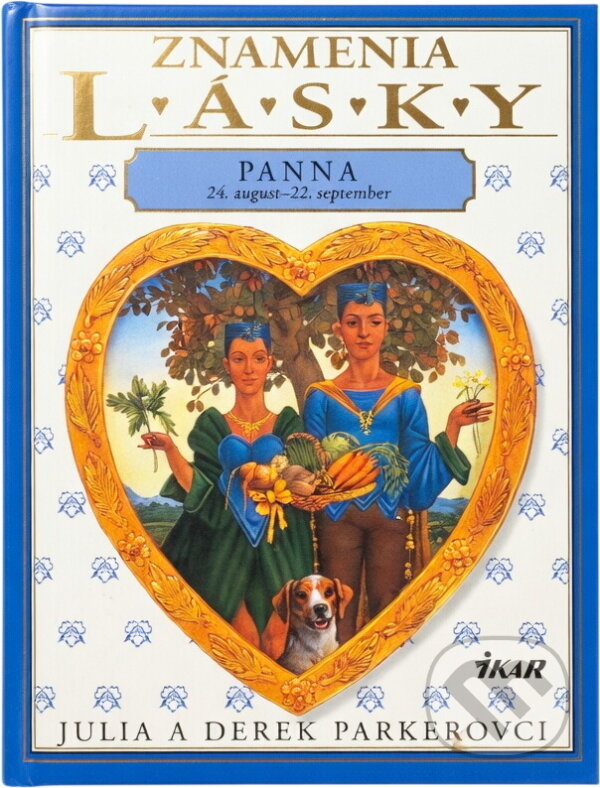 Kniha: Znamenia lásky - Panna (Autorský kolektiv). Ikar