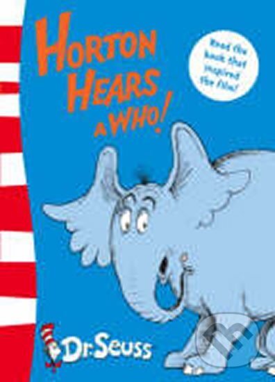 Kniha: Horton Hears a Who! (Seuss Dr.). HarperCollins