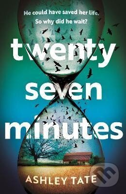 Levně Twenty-Seven Minutes: An astonishing crime thriller debut from a brilliant new voice in literary suspense