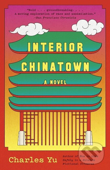 Levně Interior Chinatown - Charles Yu - kniha z kategorie Beletria