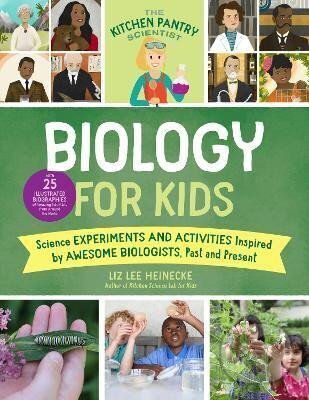 Kniha Kitchen Pantry Scientist Biology for Kids