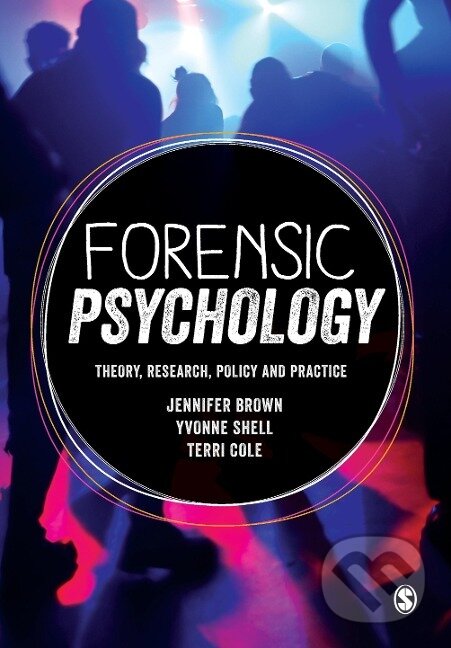 Kniha: Forensic Psychology (Jennifer Brown). Sage Publications, 2015