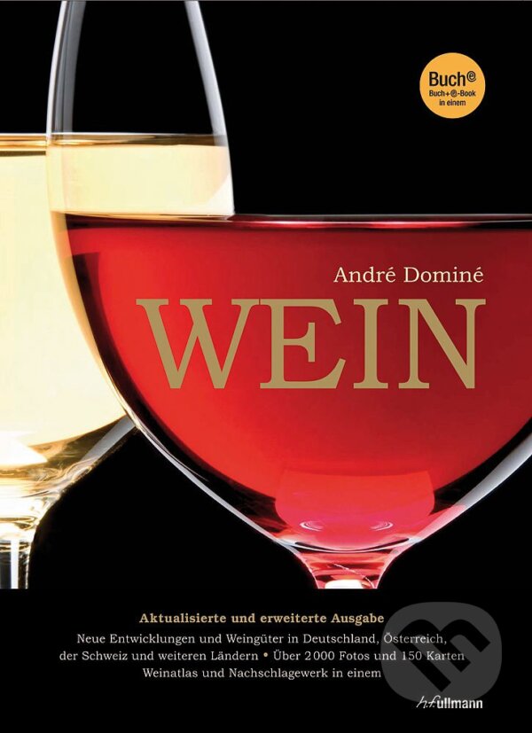 Kniha: Wein (André Dominé). Ullmann, 2013