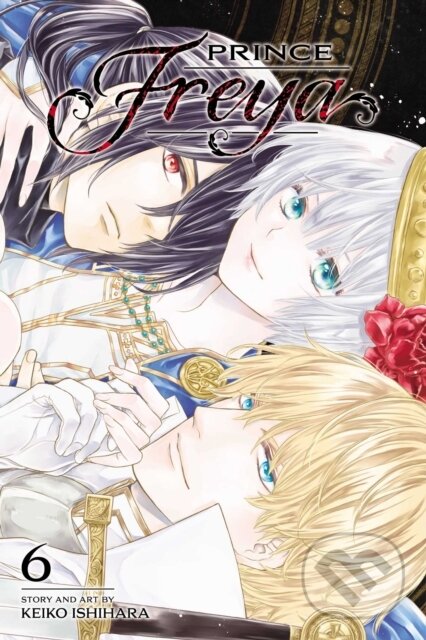 Prince Freya, Vol. 6 - Keiko Ishihara