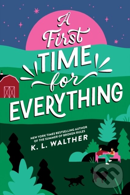 Kniha: A First Time for Everything (K. L. Walther)