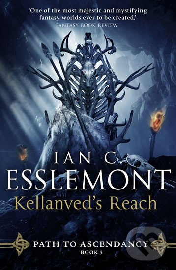 Kniha: Kellanved´s Reach : Path to Ascendancy 3 (Cameron Ian Esslemont). Transworld, 2019