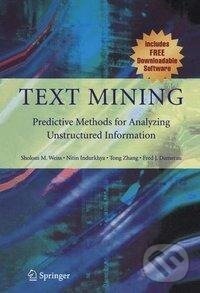 Kniha: Text Mining (Sholom M. Weiss). Springer Verlag, 2004