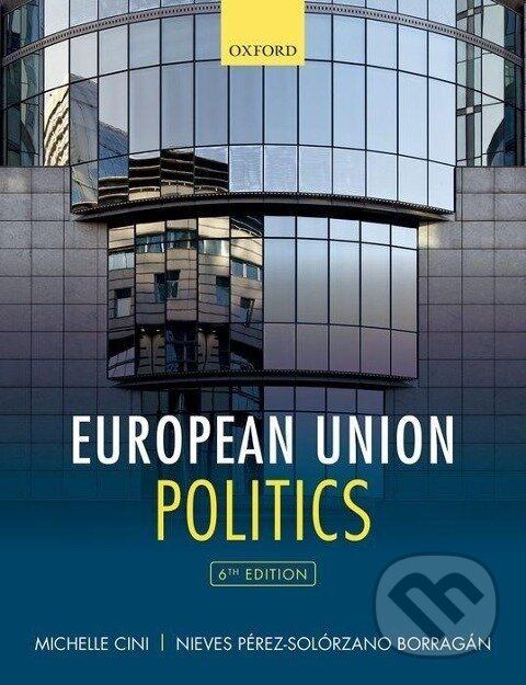 Levně European Union Politics - Michelle Cini
