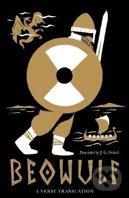 Kniha Beowulf: Dual Language and New Verse Translation: New Verse Translation, Fully Annotated (Dual-Language Edition)