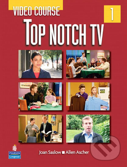 Kniha: Top Notch TV 1 Video Course (M. Joan Saslow). Pearson, 2008