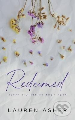 Kniha: Redeemed Special Edition (Lauren Asher). Ingram Publisher Services US, 2021