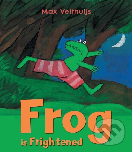 Levně Frog is Frightened - Max Velthuijs - kniha z kategorie Beletria