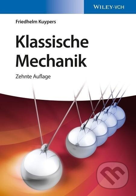 Kniha: Klassische Mechanik (Friedhelm Kuypers). Wiley-VCH, 2016