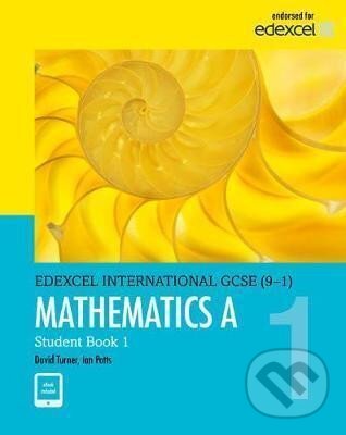 Kniha Pearson Edexcel International GCSE (9-1) Mathematics A Student Book 1