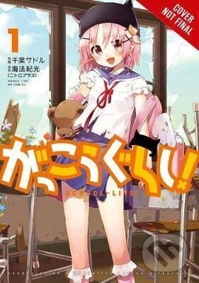 School-Live!, Vol. 1 koupíte na Martinus.cz
