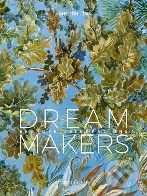 Levně Dream Makers : Bespoke Celebrations - Guendalina Litta