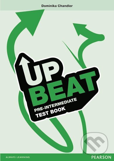 Kniha: Upbeat Pre-Intermediate Test Book (Dominika Chandler). Pearson, 2009