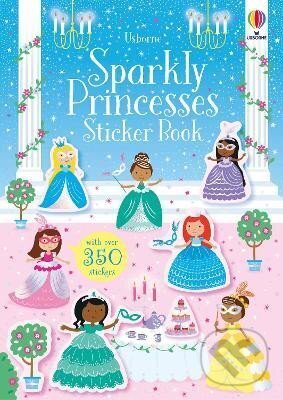 Levně Sparkly Princesses Sticker Book - Kirsteen Robson