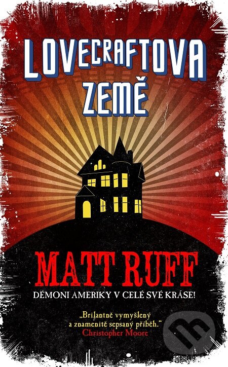 E-kniha: Lovecraftova země (Matt Ruff). Baronet, 2018