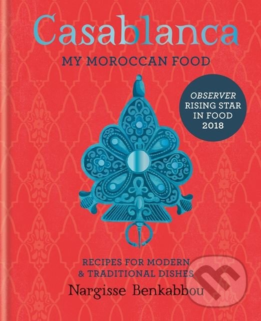 Levně Casablanca (My Moroccan Food) - Nargisse Benkabbou - kniha z kategorie Národná kuchyňa