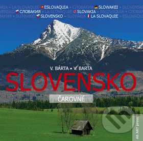Levně Slovensko čarovné - Vladimír Bárta - kniha z kategorie Obrazové publikácie