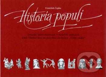 Levně Historia populi - František Čapka - kniha z kategorie História