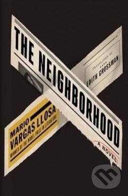 Levně The Neighborhood - Mario Vargas Llosa - kniha z kategorie Thrillery