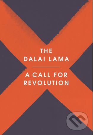 Levně A Call for Revolution - Dalai Lama, Sofia Stril-Rever - kniha z kategorie Filozofia