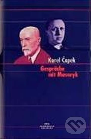Kniha: Gespräche mit Masaryk (Karel Čapek). , 2001