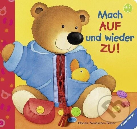 Kniha: Mach auf und wieder zu! (Sandra Grimm). Ravensburger, 2015