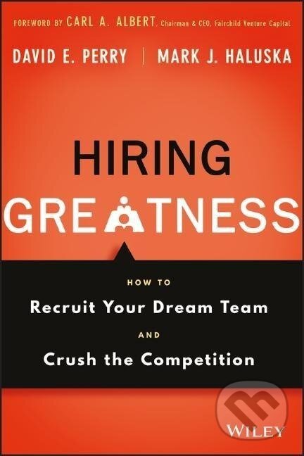 Levně Hiring Greatness C - Perry - kniha z kategorie Biznis a manažment