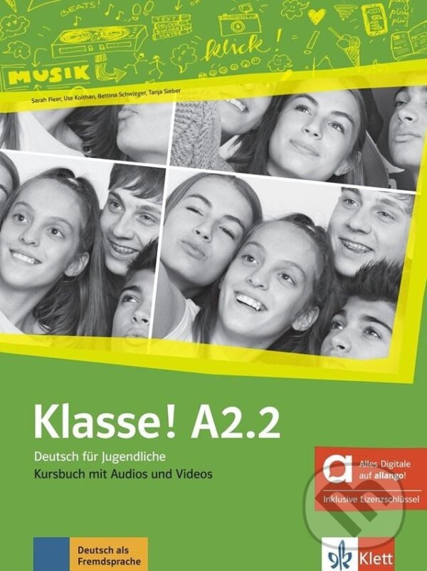 Levně Klasse! A2.2 – Hybride Ausgabe – Kursbuch + MP3/Video allango.net + Lizenz (24 Monate)
