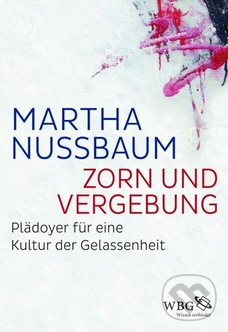 Kniha: Zorn und Vergebung (Martha Nussbaum). Herder Verlag, 2017
