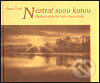 Kniha: Neztrať svou kotvu (Anna Tichá). Santal, 2000