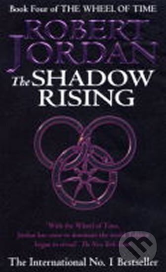 Kniha: The Shadow Rising (Robert Jordan). Orbit, 1993