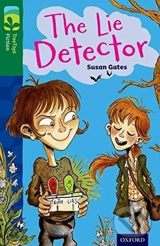 Levně Oxford Reading Tree TreeTops Fiction 12 The Lie Detector