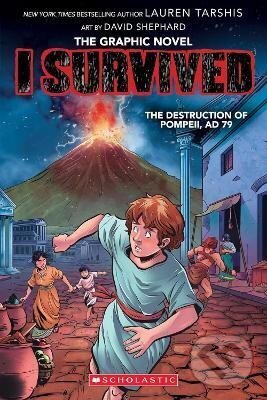 Levně The Destruction of Pompeii, AD 79 - Lauren Tarshisová
