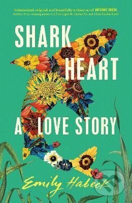 Kniha Shark Heart: A love story