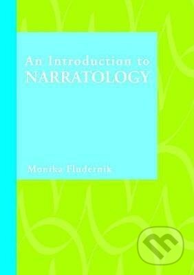Levně An Introduction to Narratology - Monika Fludernik - kniha z kategorie Literárna veda