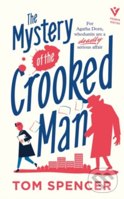 Levně The Mystery of the Crooked Man - Tom Spencer - kniha z kategorie Detektívky, trilery a horory