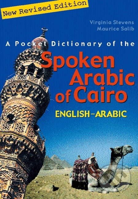 Levně A Pocket Dictionary of the Spoken Arabic of Cairo: Englisha Arabic - kniha z kategorie Jazykové učebnice a slovníky