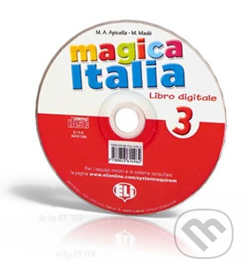 Kniha: Magica Italia - 3 Libro digitale (M. Made a M.A. Apicella). Eli, 2013